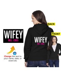  Wifey With Custom Text Year Newly Wed Personalised Printed Adult Unisex Hooded Sweatshirt 